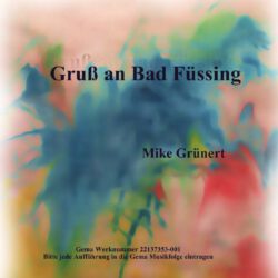 Gruß an Bad Füssing (kleine Blasmusik)