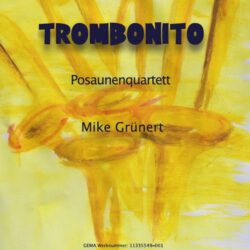 Trombonito (Posaunen-Quartett)