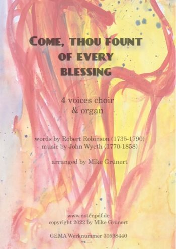 Come, thou fount of every blessing (ASTB+Orgel)