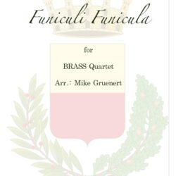 Funiculi Funicula (Brass-Quartet)