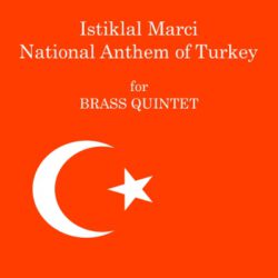 Nationalhymne der Türkei (Blechbläser-Quintett)