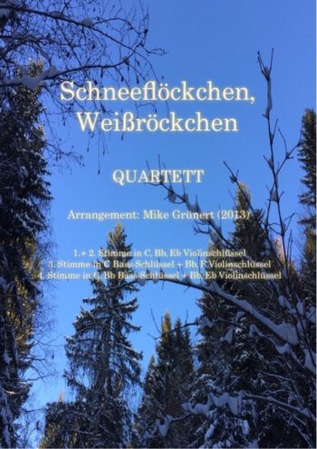 Schneeflöckchen Weißröckchen (Quartett variabel)