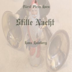 Stille Nacht (Fürst Pless + Ventilhorn)