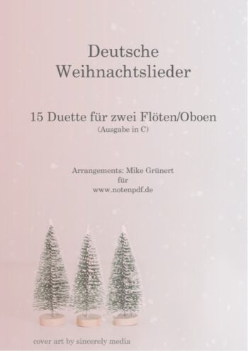 15 Deutsche Weihnachtslieder (in C - hoch)