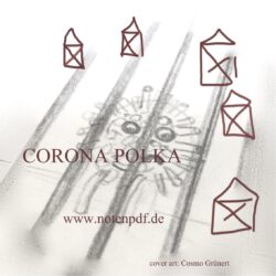 Corona-Polka (Blechbläserquintett mit Erweiterung)