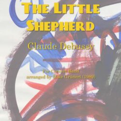 The little shepherd (Claude Debussy) Concert Band